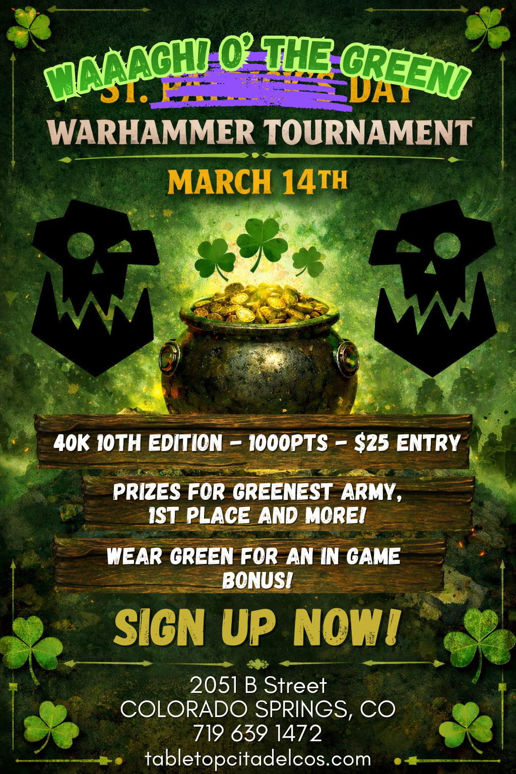 Waaagh! O' the Green! Warhammer Tournament